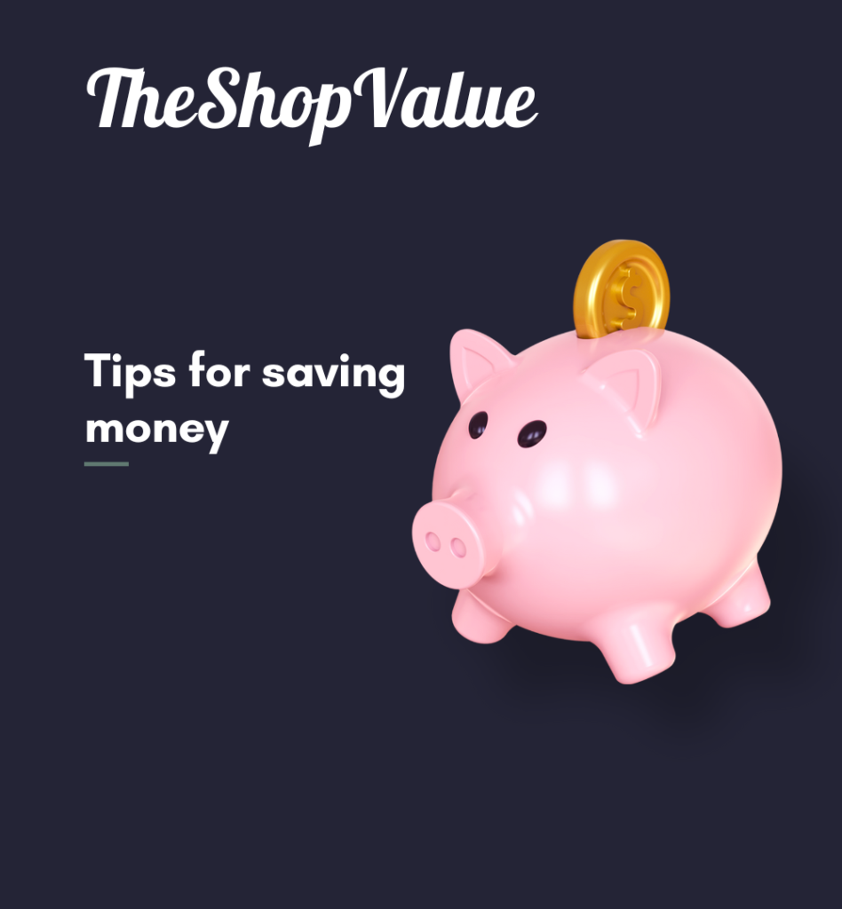 TIps for Saving Money